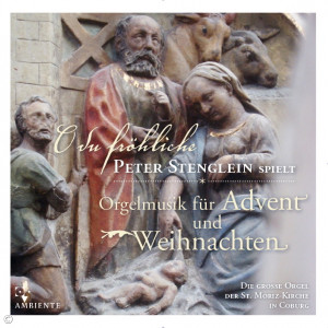 Orgelmusik zu Advent und Weihnachten